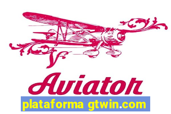 plataforma gtwin.com